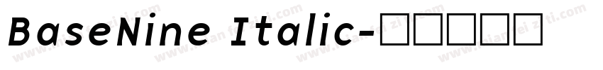 BaseNine Italic字体转换